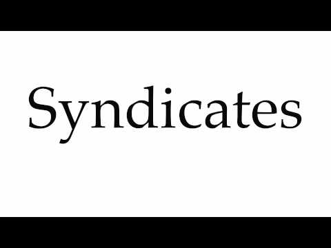 How to Pronounce Syndicates