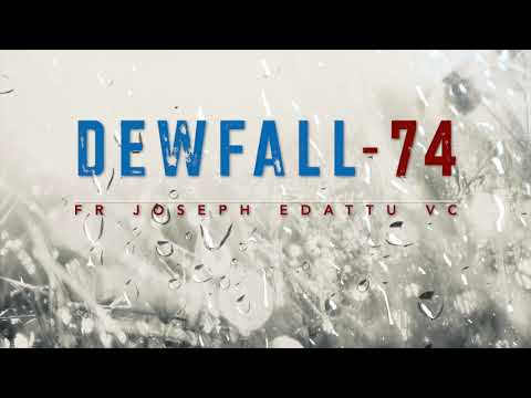 Dewfall 74 - Do you want to do ministry?