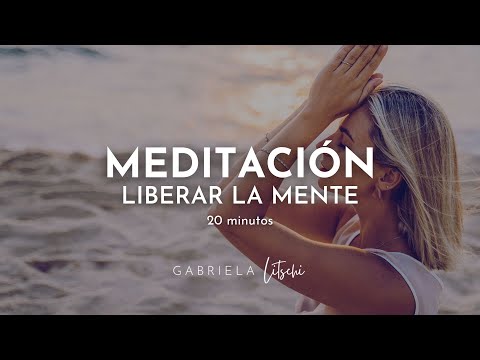 Meditación guiada liberar pensamientos 🌤️ y aclarar la mente