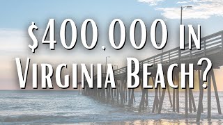 What Can I Get for $400,000 in Virginia Beach