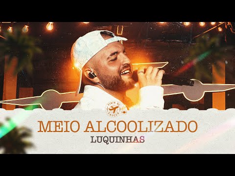LUQUINHAS - Meio Alcoolizado (Viaja No Pagode) #AoVivo