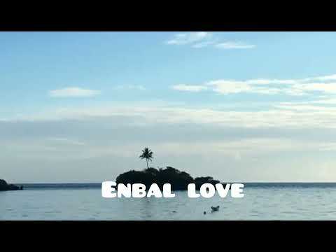 Wakilmela ft Rusdi - Enbal love