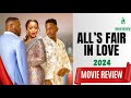 ALL IS FAIR IN LOVE Movie Review