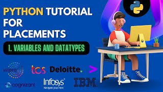 Variables and Datatypes in python | Python for Placements