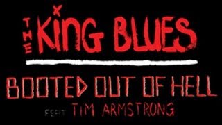 The King Blues - Booted Out Of Hell feat. Tim Armstrong
