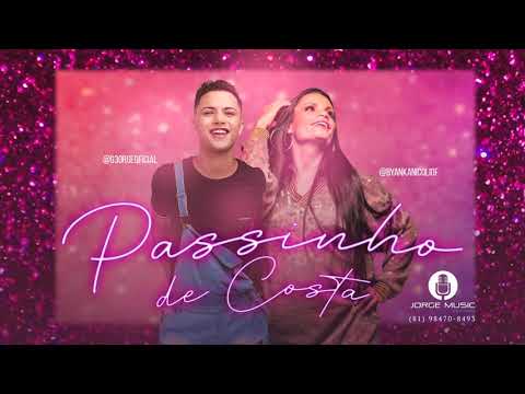 BYANKA NICOLI E GIGI - PASSINHO DE COSTA - ÁUDIO OFICIAL
