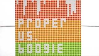 Proper Vs. Boogie - Magnificient Speech Funk