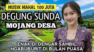 Download lagu DEGUNG SUNDA LAWAS MOJANG DESA LAGU MAHAL 100 JUTA ENAK DI DENGAR SAMBIL NGABUBURIT DI BULAN PUASA mp3