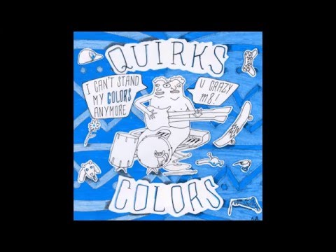 The Quirks - Colors EP (2016)