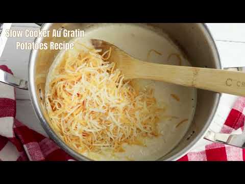 Slow Cooker Au Gratin Potatoes