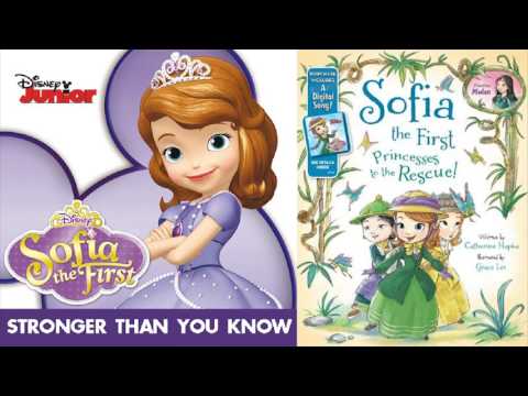 Sofia The First - Stronger Than You Know