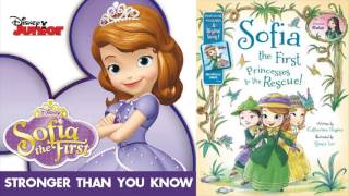 Sofia The First - Stronger Than You Know