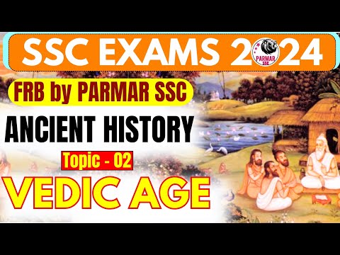 ANCIENT HISTORY FOR SSC | VEDIC AGE | FRB