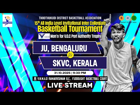 LIVE | Jain Uni Vs Kerala Varma | 15th All India Invitational Inter Collegiate Basketball Tournament