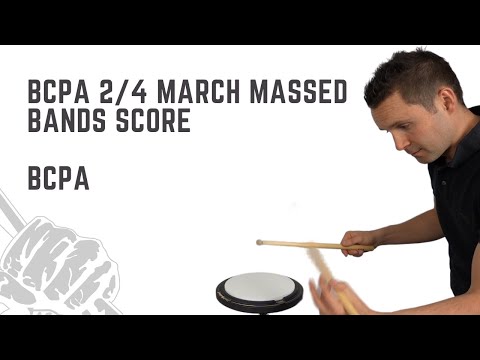 BCPA Massed Band Drum Score 2/4 March Play Along