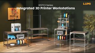 Integrated 3D Printer Workstations | WST03 Series  | LUMI