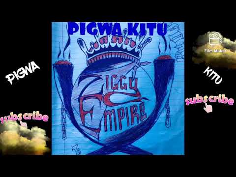 PIGWA KITU-VDJ VINCY X WAYKING (ZIGGY EMPIRE)