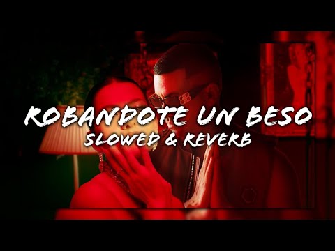 Lidia Buble feat. Lenier - Robandote un Beso (Slowed + Reverb)