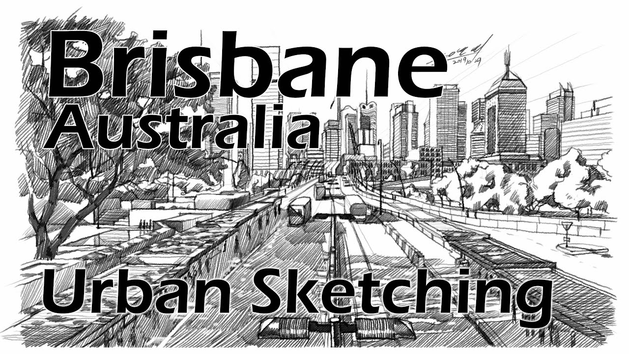 Urban Sketching - Brisbane Australia