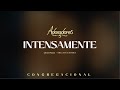 ADORADORES 5 INTENSAMENTE LETRA