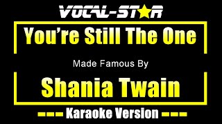 Download lagu You're Still The One - Shania Twain KARAOKE mp3 Download lagu You're Still The One - Shania Twain KARAOKE mp3