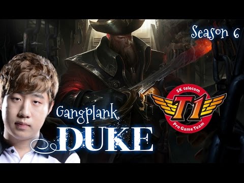 SKT T1 Duke GANGPLANK Top vs Quinn - Patch 6.3 KR | League of Legends