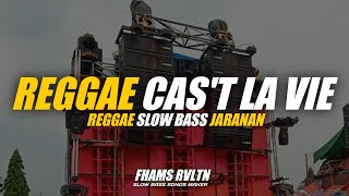 Download lagu DJ Reggae Cas't La Vie Slow Bass Fhams Revolution mp3 Download lagu DJ Reggae Cas't La Vie Slow Bass Fhams Revolution mp3