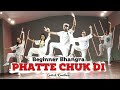 PHATTE CHUK DI - Beginner Bhangra | PBN | Raj Bains | Santosh Choreography