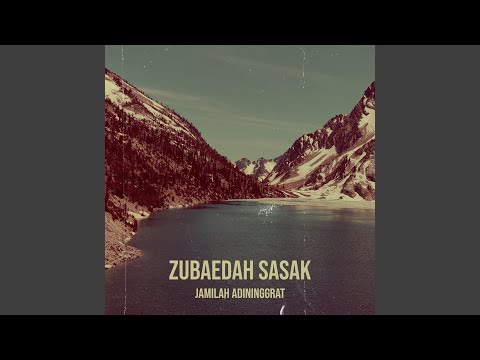 Sasak Zubaidah