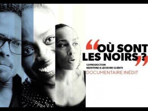Où sont les Noirs -  un documentaire de Rokhaya Diallo