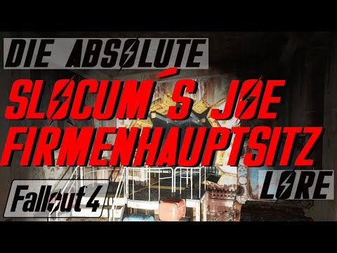 Slocum's Joe Company Headquarters - Fallout Lore - Fallout 4 - LoreCore (German)