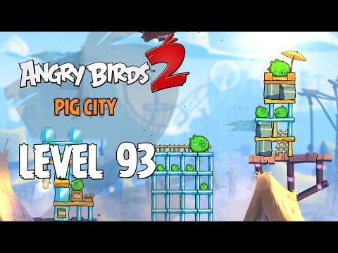 Angry Birds 2 - Rovio Entertainment Ltd Level 93
