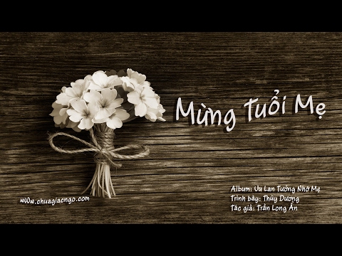 Mừng tuổi Mẹ