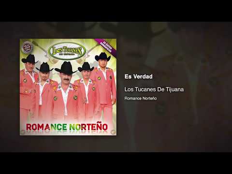 Es Verdad - Los Tucanes De Tijuana [Audio Oficial]