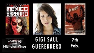 Chattering with Gigi Saul Guerrero