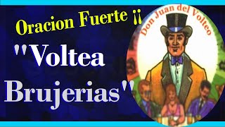 Prayer to DON JUAN of the TURNOVER AGAINST ALL EVIL