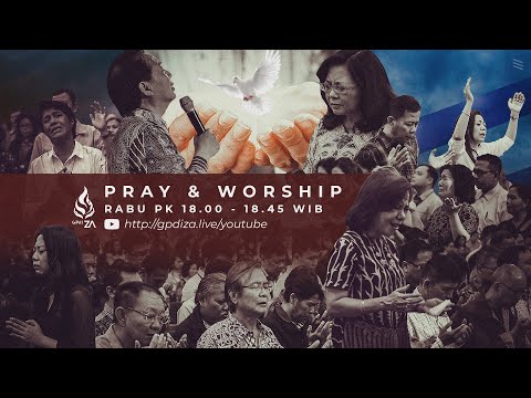 GPdI Zion Altar - Pray & Worship - Rabu 13 Maret 2024