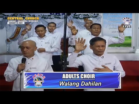 JMCIM | Walang Dahilan | Adults Choir | January 10, 2021