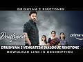 Drushyam 2 Venkatesh Dialogue Ringtone