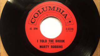 I Told The Brook , Marty Robbins , 1961 45RPM