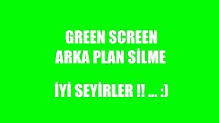 Green Screen arka plan silme