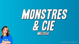 Download lagu Melissa - monstres & cie (Paroles) mp3