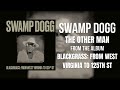 Swamp Dogg - The Other Man