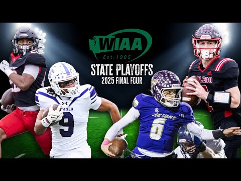 Pt. 2 Washington State HS Football Playoffs: Full Semifinals (4A-2B) | WIAA State Champ Preview