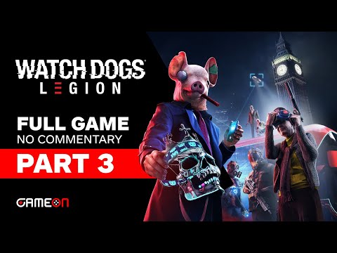 Watch Dogs: Legion Walkthrough PART 3 (PC) Gameplay No Commentary @ ᴴᴰ 60ᶠᵖˢ ✔