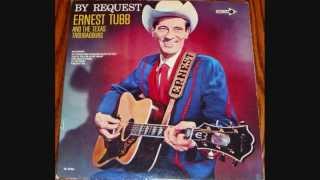 Ernest Tubb  ~  Lost Highway