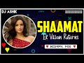 Shaamat Kompa Remix | Ek Villain Returns | DJ Ashik | Vxd Produxtionz