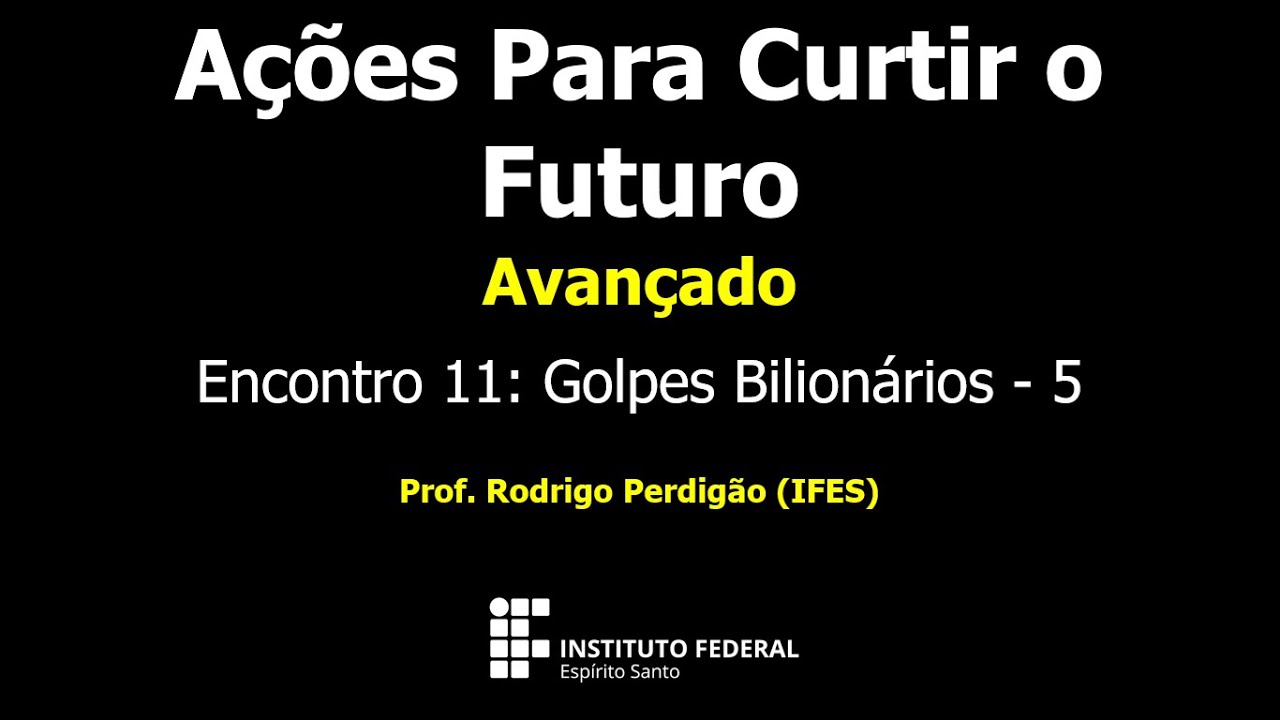 Acoes Para Curtir o Futuro Avancado 11