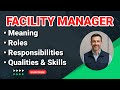 Facility Manager Job Description Roles And Responsibilities Qualities Skills Duties