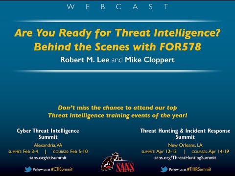 Are You Ready for Threat Intelligence: Behind the Scenes with FOR578